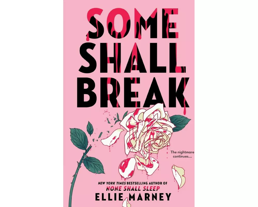 Some Shall Break