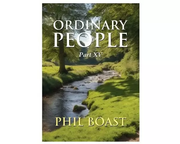 Ordinary People Part XV