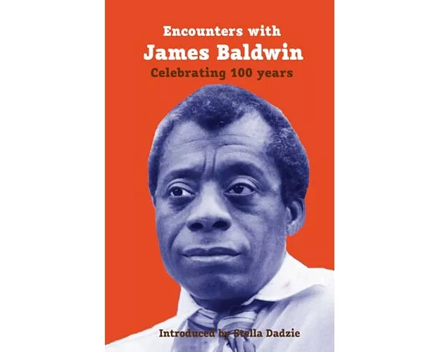 Encounters with James Baldwin