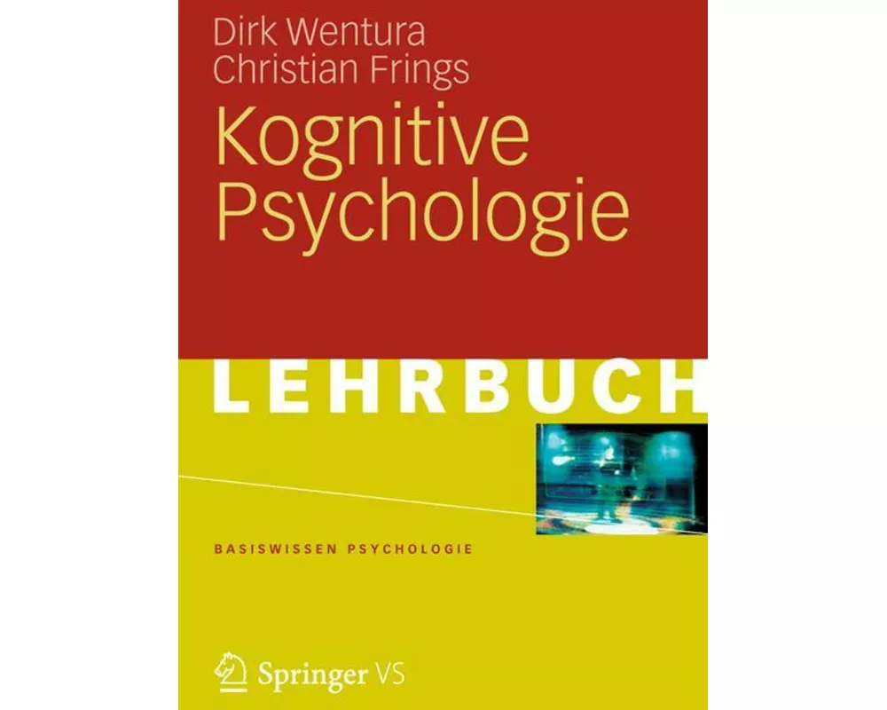 Kognitive Psychologie