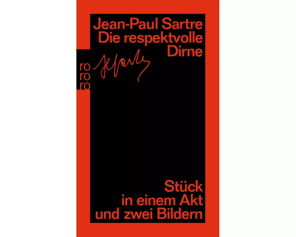 Die respektvolle Dirne