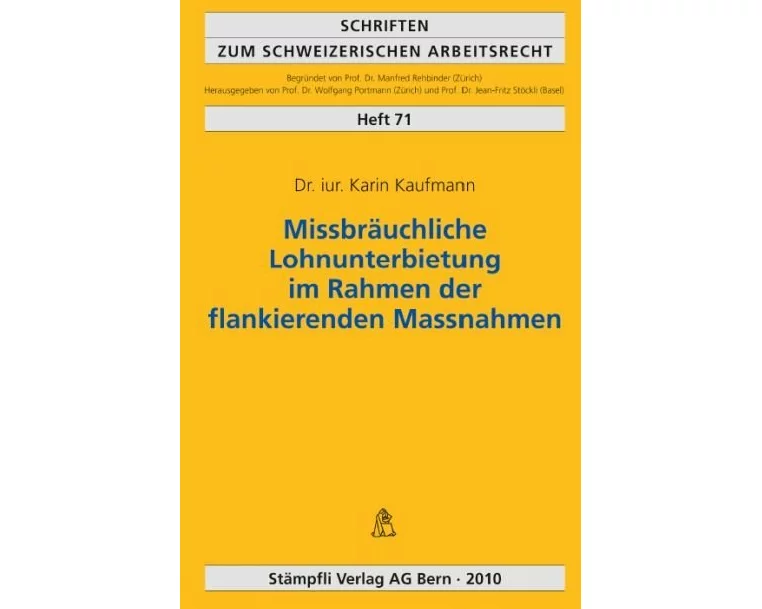 Missbräuchliche Lohnunterbietung im Rahmen der flankierenden Massnahmen
