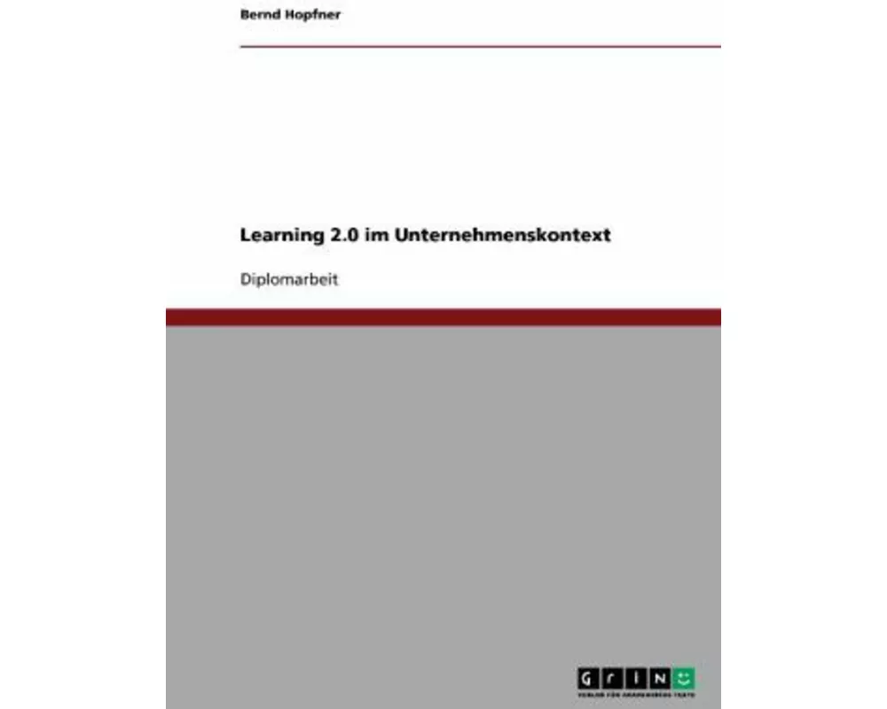Learning 2.0 im Unternehmenskontext