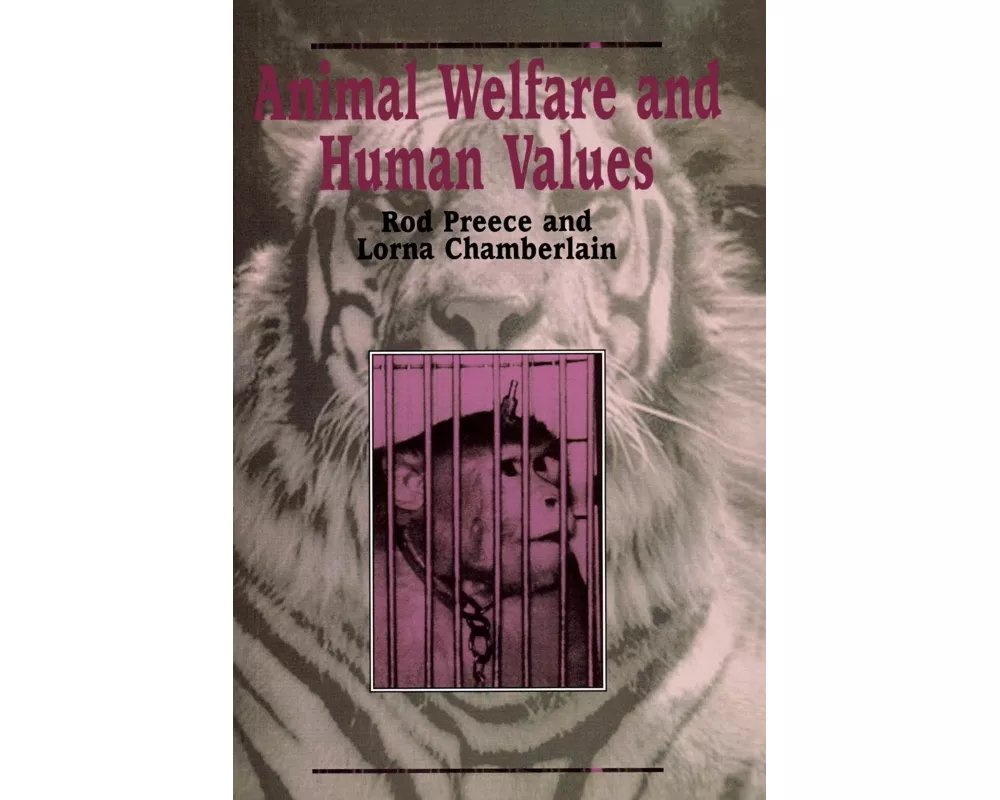 Animal Welfare and Human Values