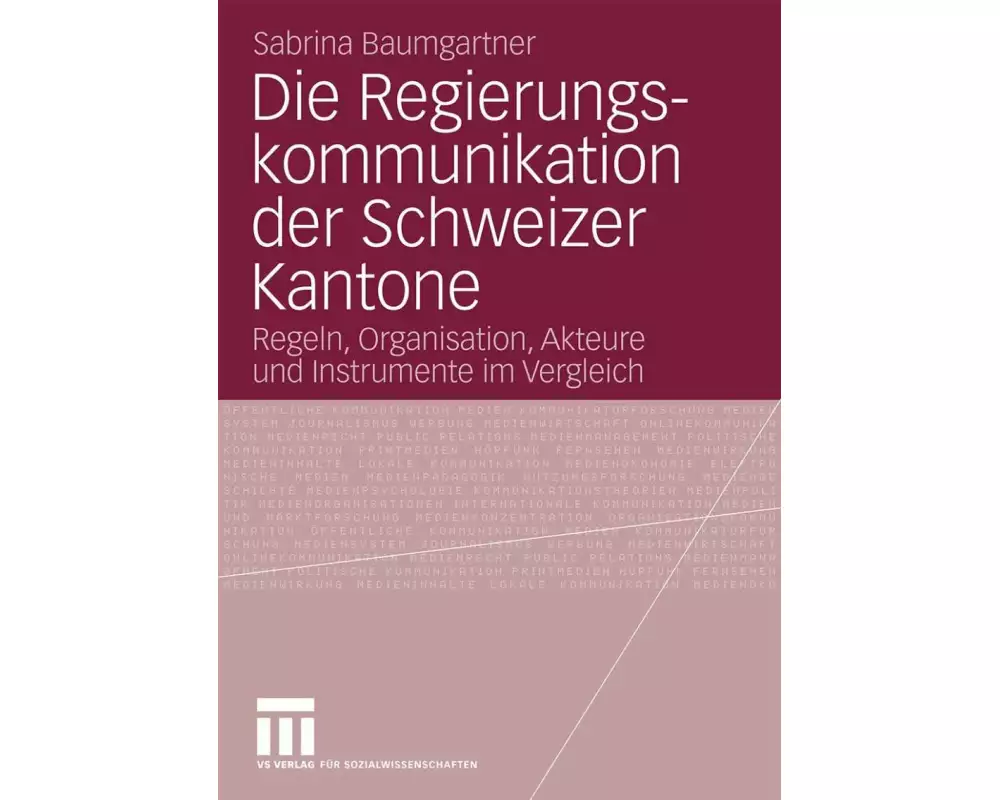 Die Regierungskommunikation der Schweizer Kantone