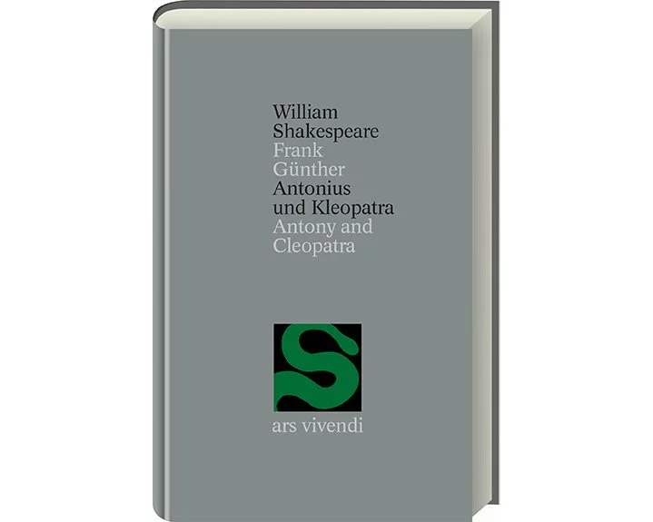 Antonius und Kleopatra /Antony and Cleopatra (Shakespeare Gesamtausgabe, Band 3) - zweisprachige Ausgabe