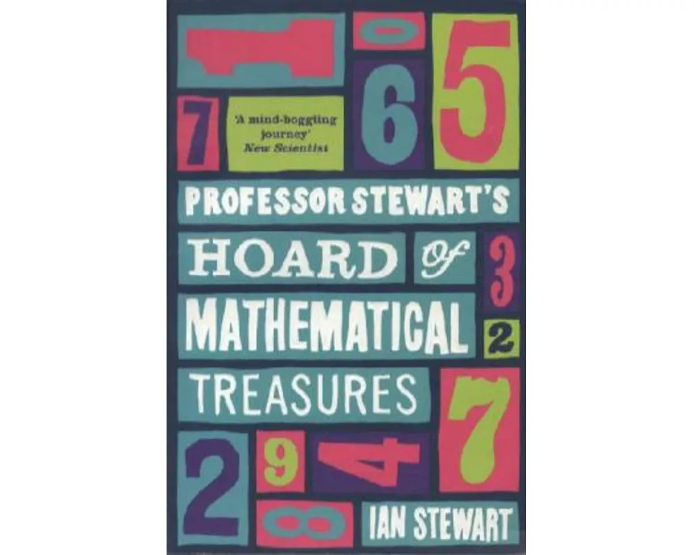 Professor Stewart's Hoard of Mathematical Treasures