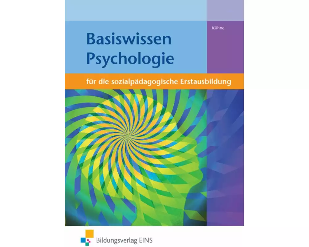 Basiswissen für die sozialpädagogische Erstausbildung