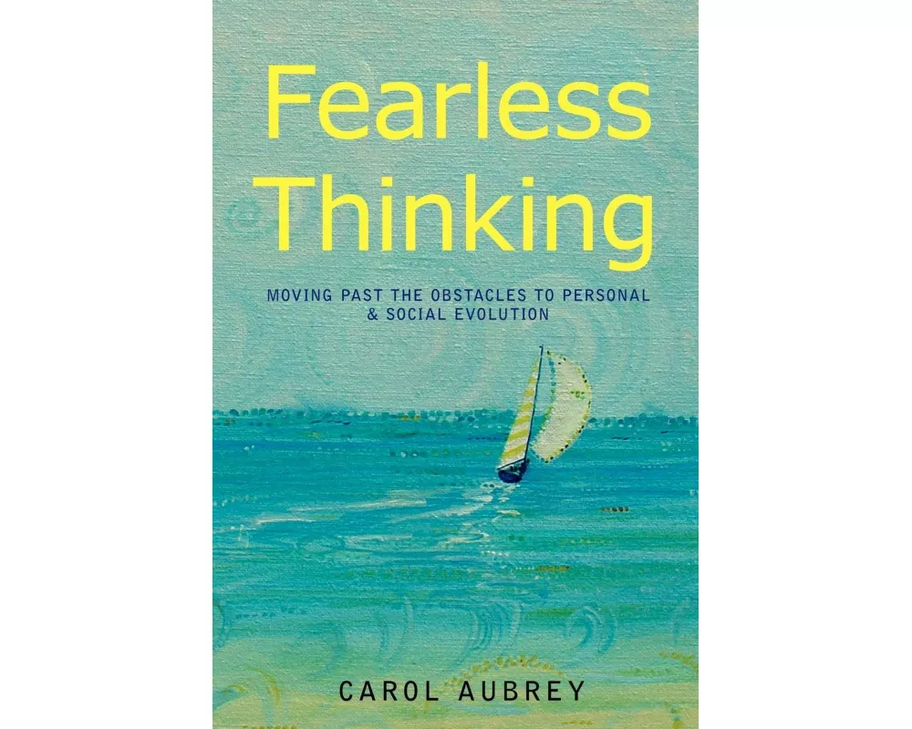 Fearless Thinking