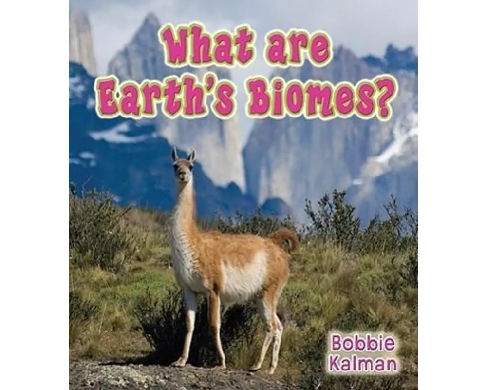 What Are Earths Biomes