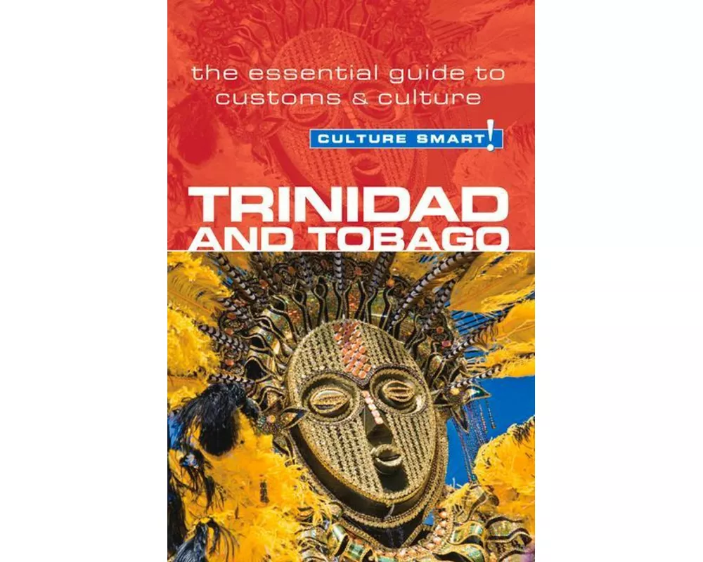 Trinidad & Tobago - Culture Smart!