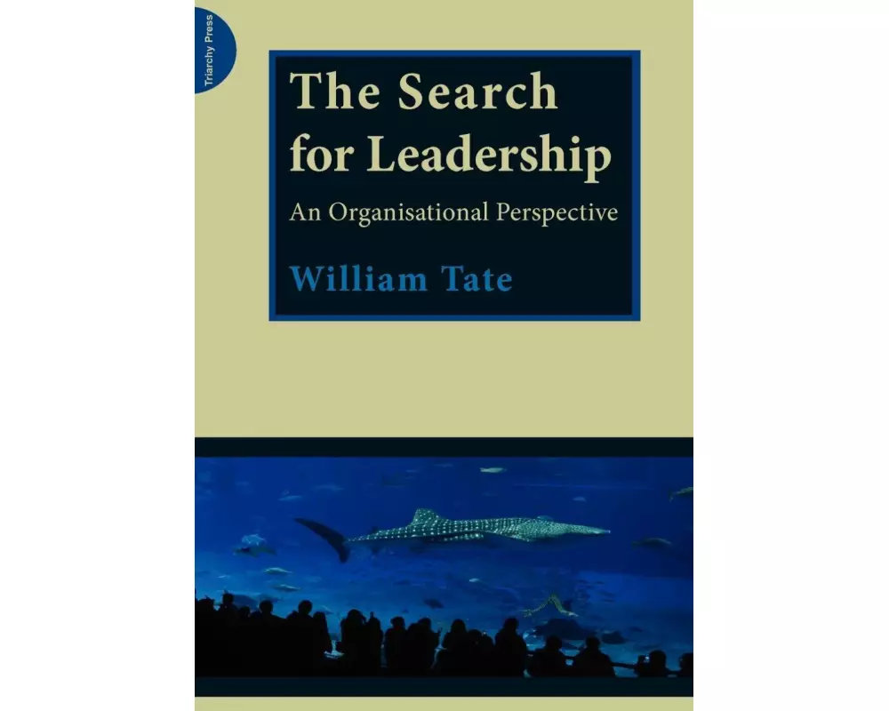 The Search for Leadership