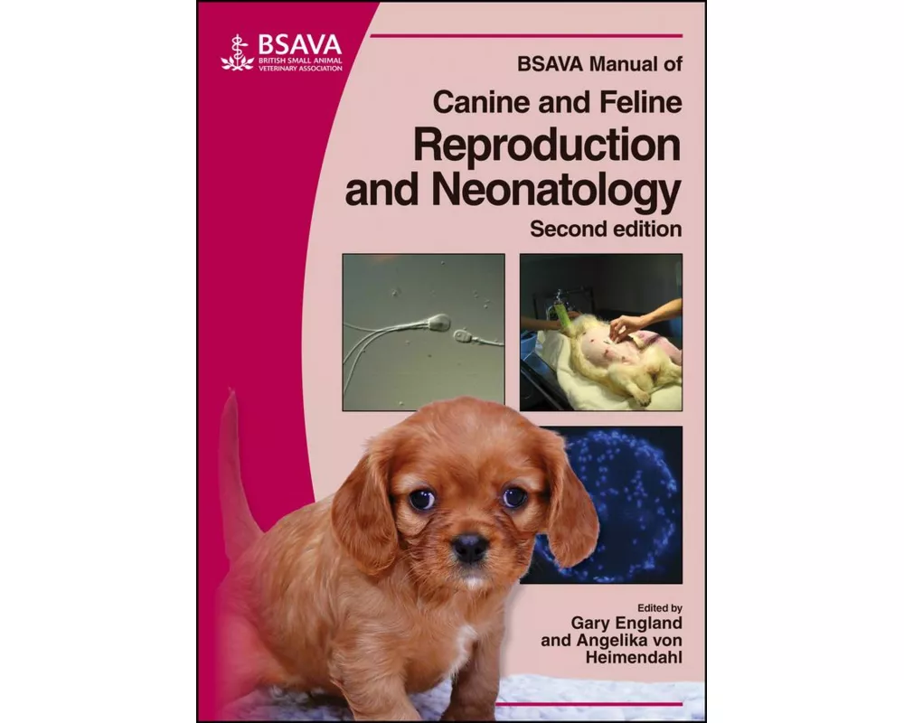 BSAVA Manual of Canine and Feline Reproduction and Neonatology