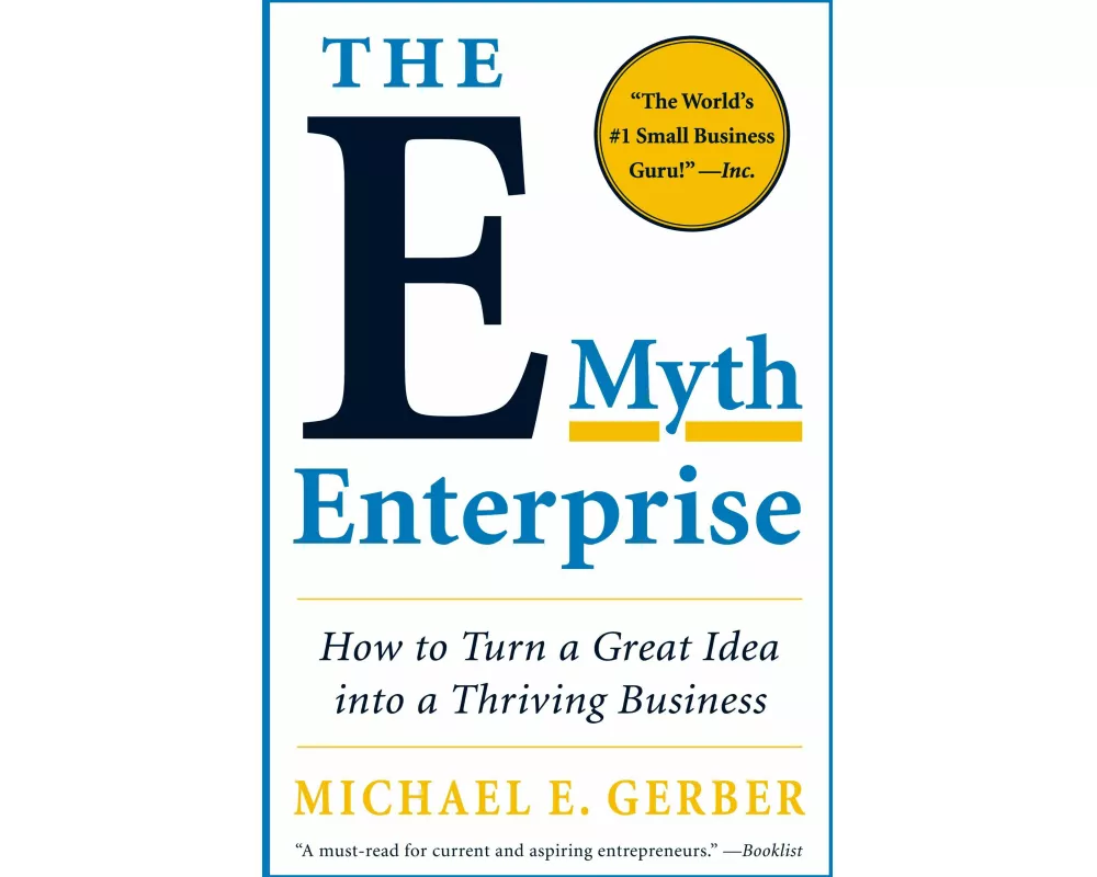 The E-Myth Enterprise
