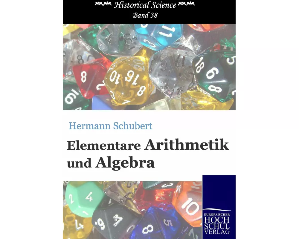 Elementare Arithmetik und Algebra