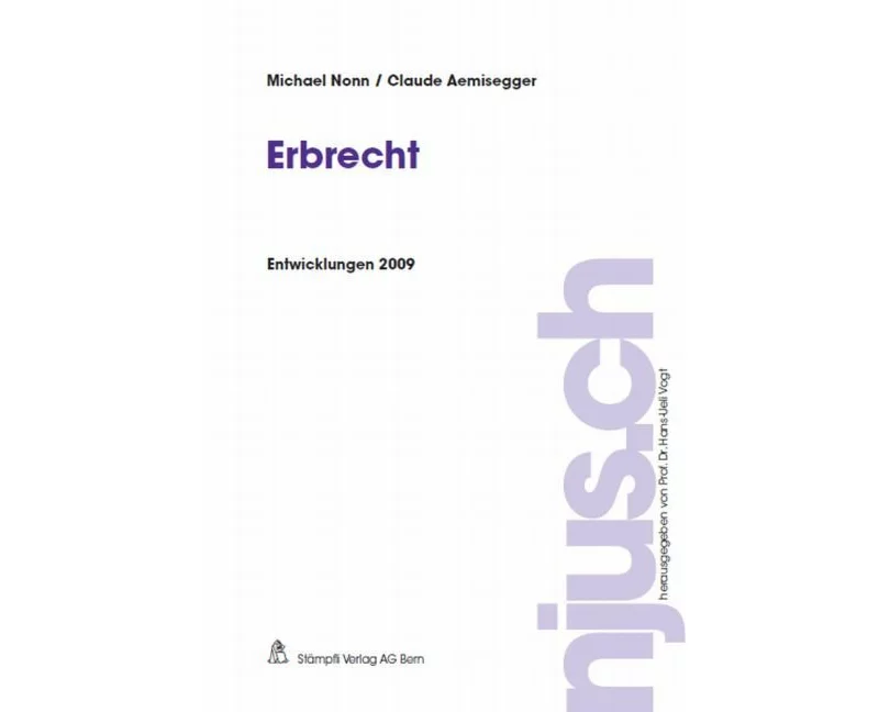 Erbrecht, Entwicklungen 2009