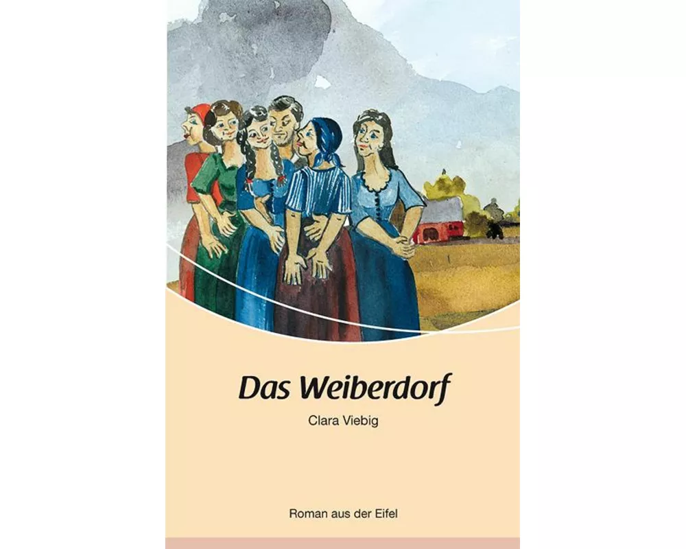 Das Weiberdorf
