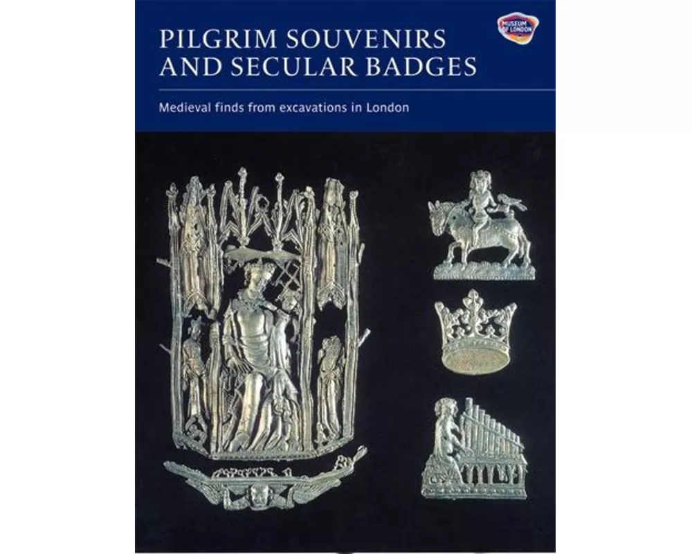 Pilgrim Souvenirs and Secular Badges