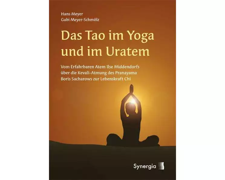 Das Tao im Yoga und im Ur-Atem