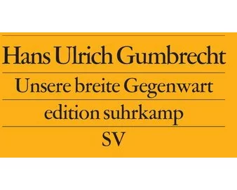 Unsere breite Gegenwart