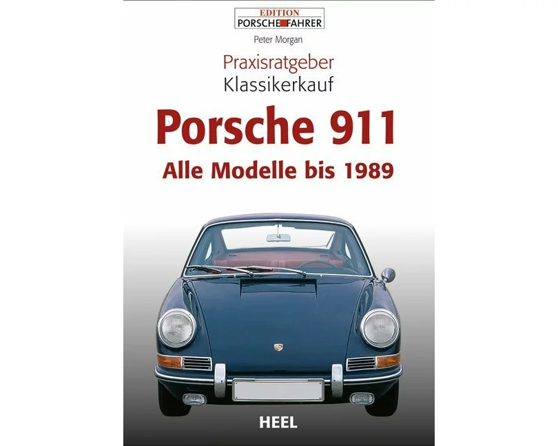 Praxisratgeber Klassikerkauf Porsche 911