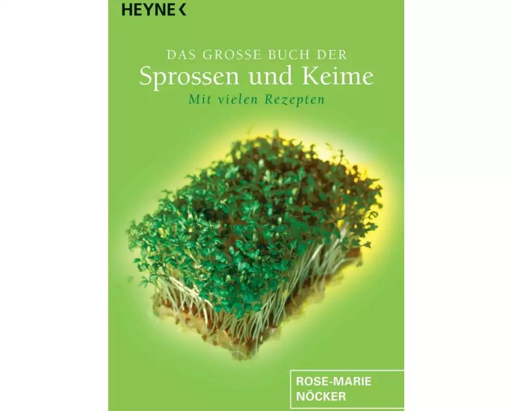 Das große Buch der Sprossen und Keime