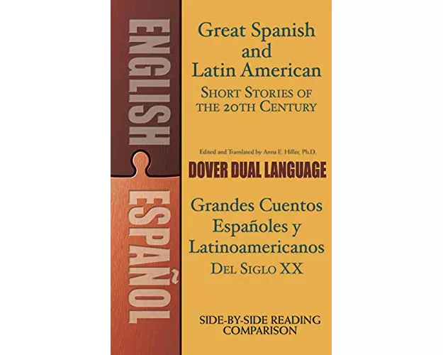 Great Spanish and Latin American Short Stories of the 20th Century