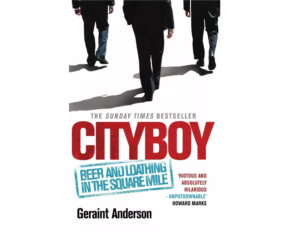Cityboy: Beer and Loathing in the Square Mile