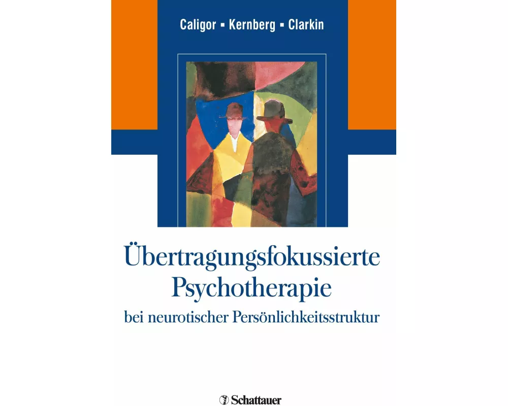 bertragungsfokussierte Psychotherapie bei neurotischer Persnlichkeitsstruktur