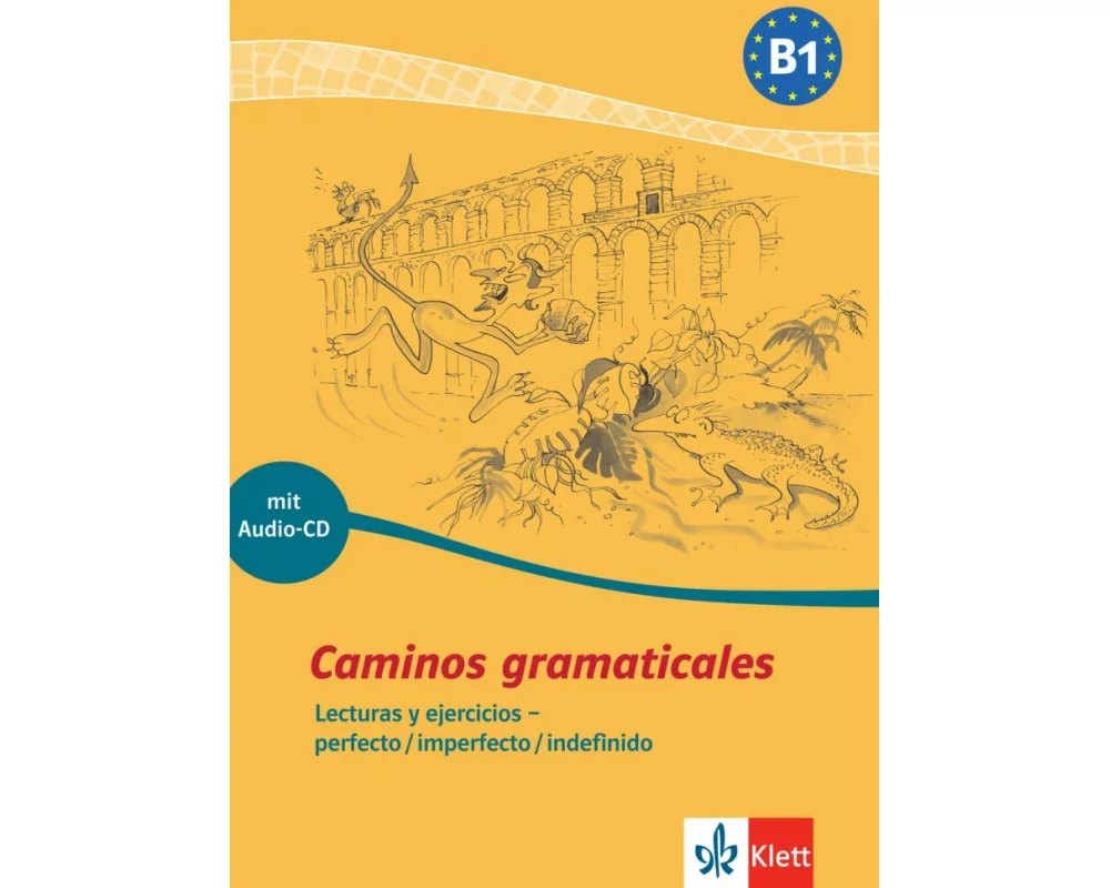 Caminos gramaticales B1. Heft und Audio-CD mit Lösungen