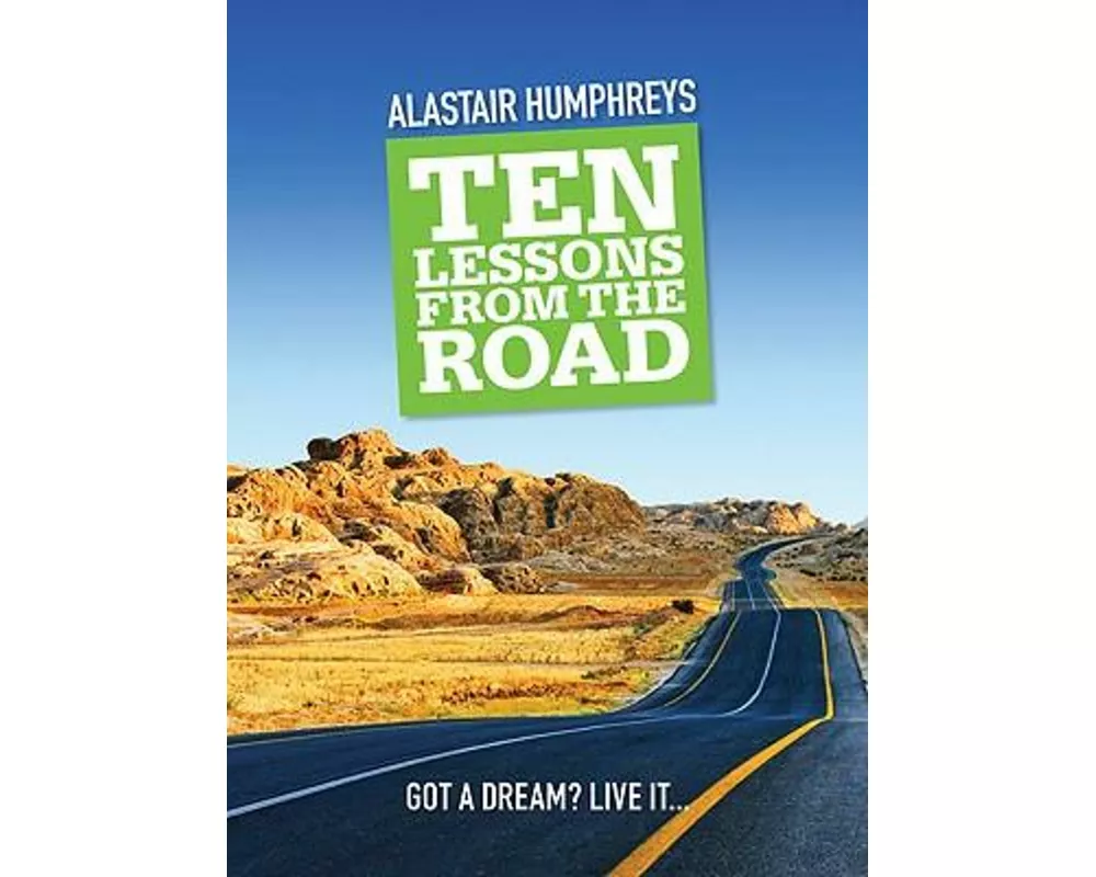 Ten Lessons from the Road