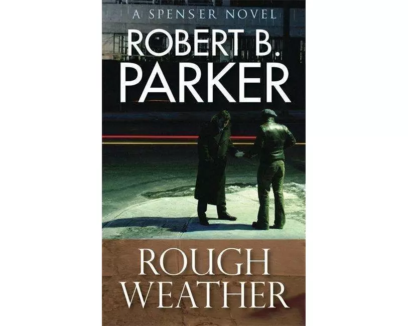 Rough Weather (A Spenser Mystery)