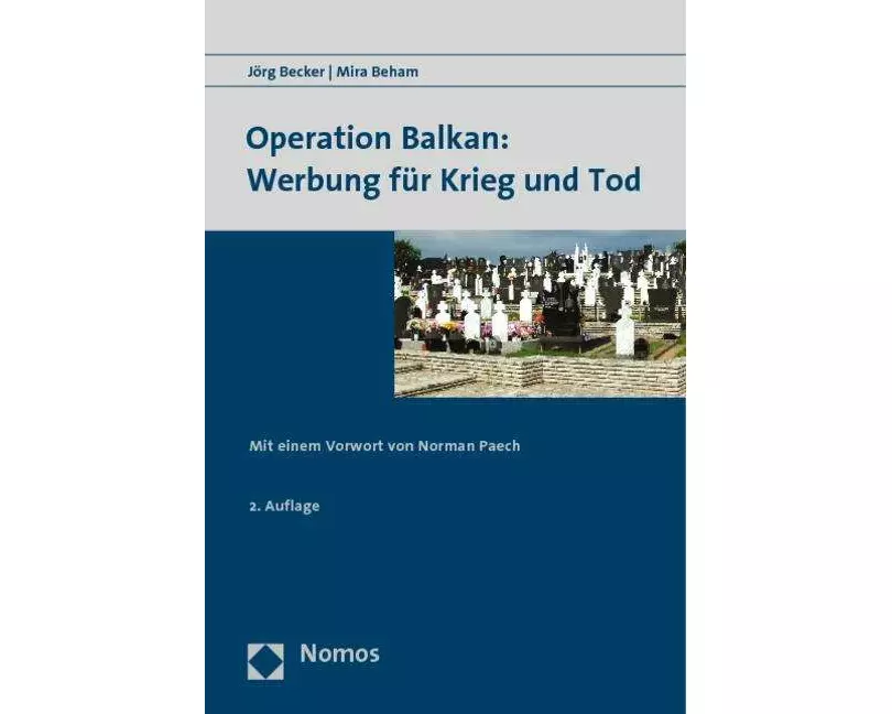 Operation Balkan: Werbung für Krieg und Tod