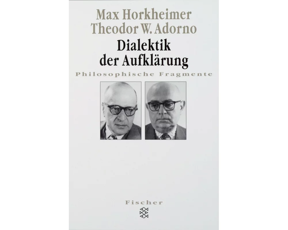 Dialektik der Aufklärung