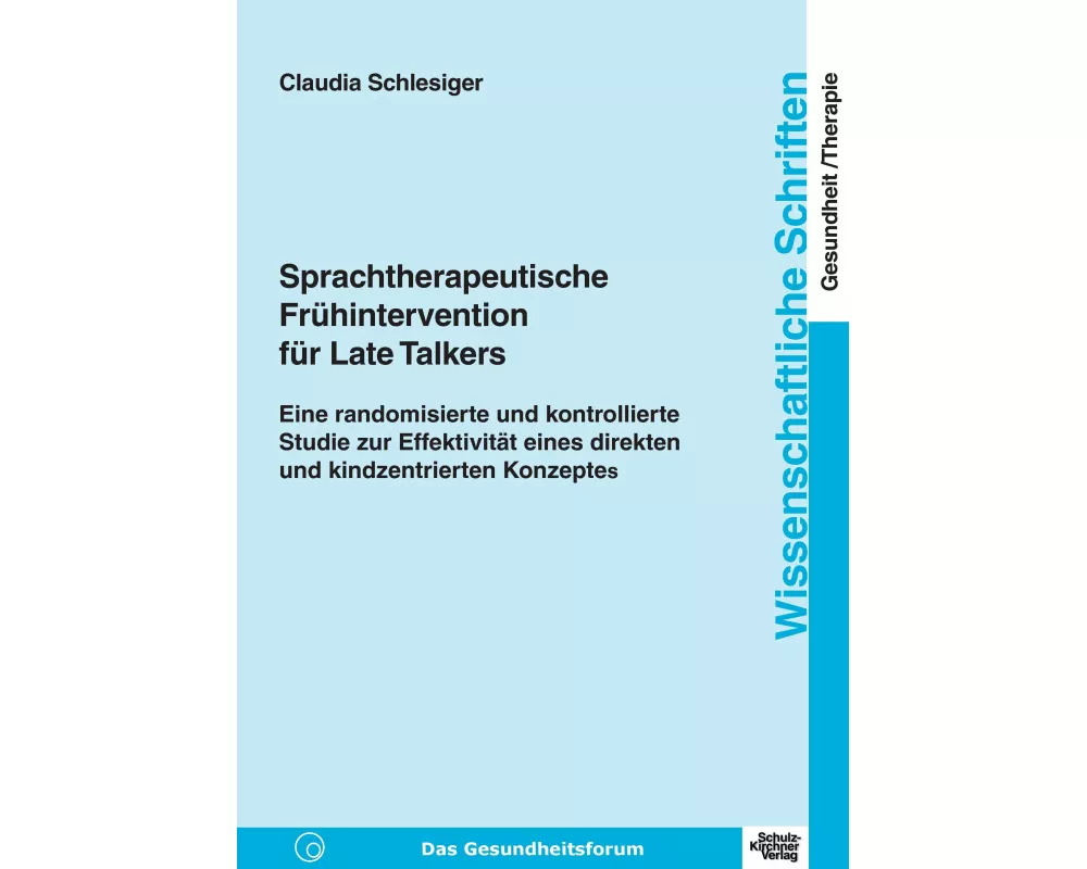 Sprachtherapeutische Frühintervention für Late Talkers