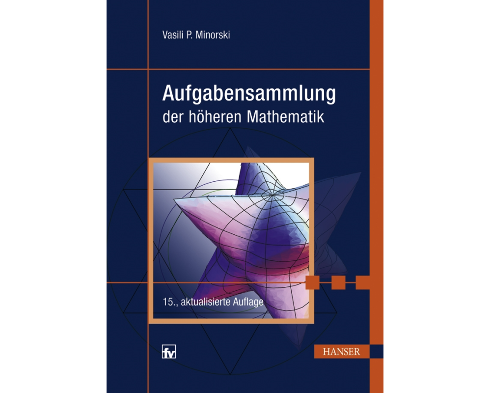 Aufgabensammlung der höheren Mathematik