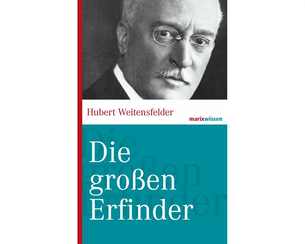 Die grossen Erfinder
