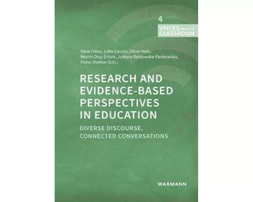 Research and Evidence-based Perspectives in Education