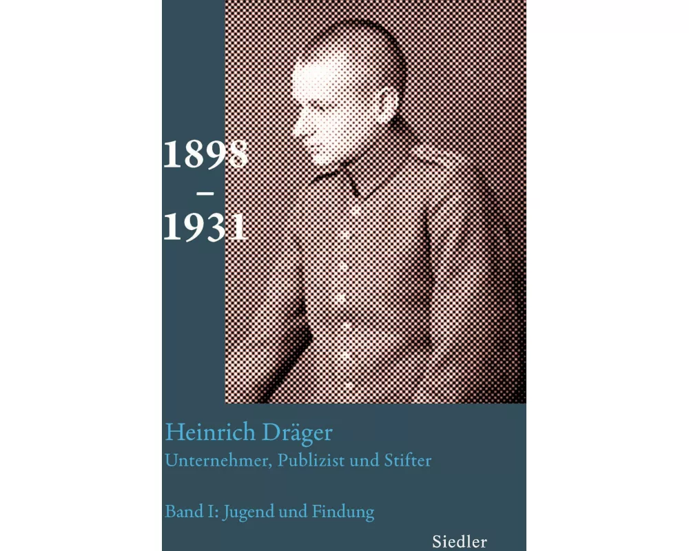 Heinrich Dräger: Unternehmer, Publizist und Stifter