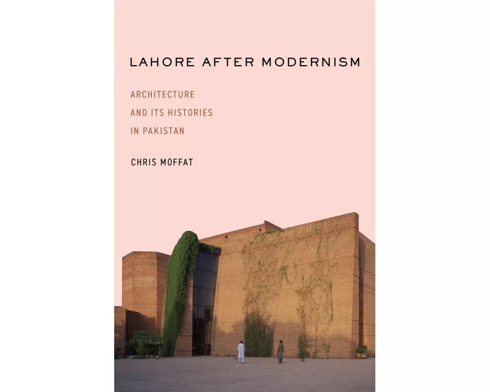 Lahore After Modernism