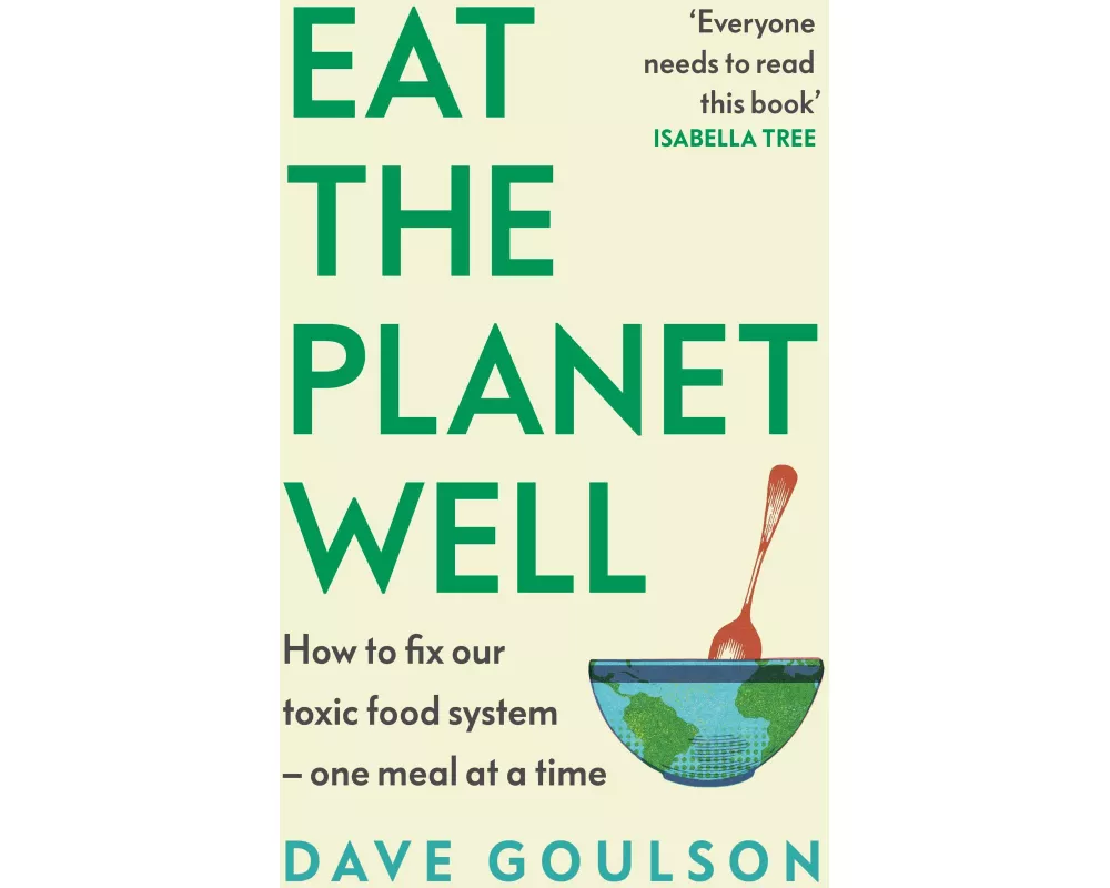 Eat the Planet Well