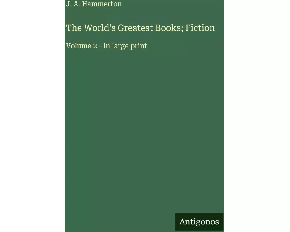 The World's Greatest Books; Fiction