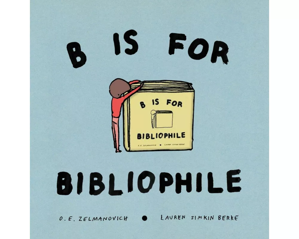 B Is for Bibliophile