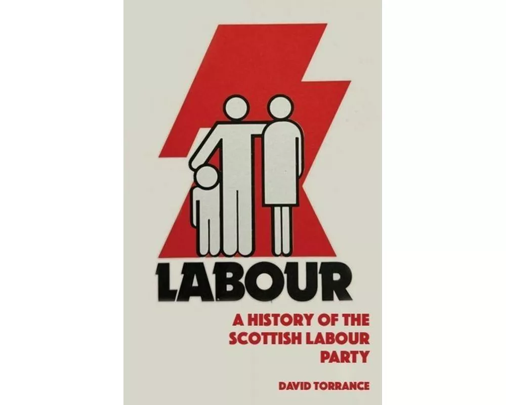 A History of the Scottish Labour Party