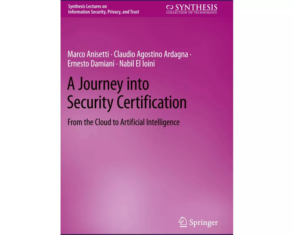 A Journey into Security Certification