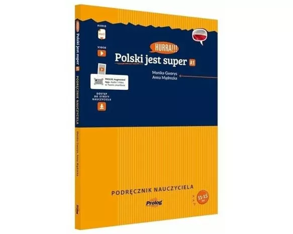 Hurra!!! Polski jest super. A1. Podrecznik nauczyciela
