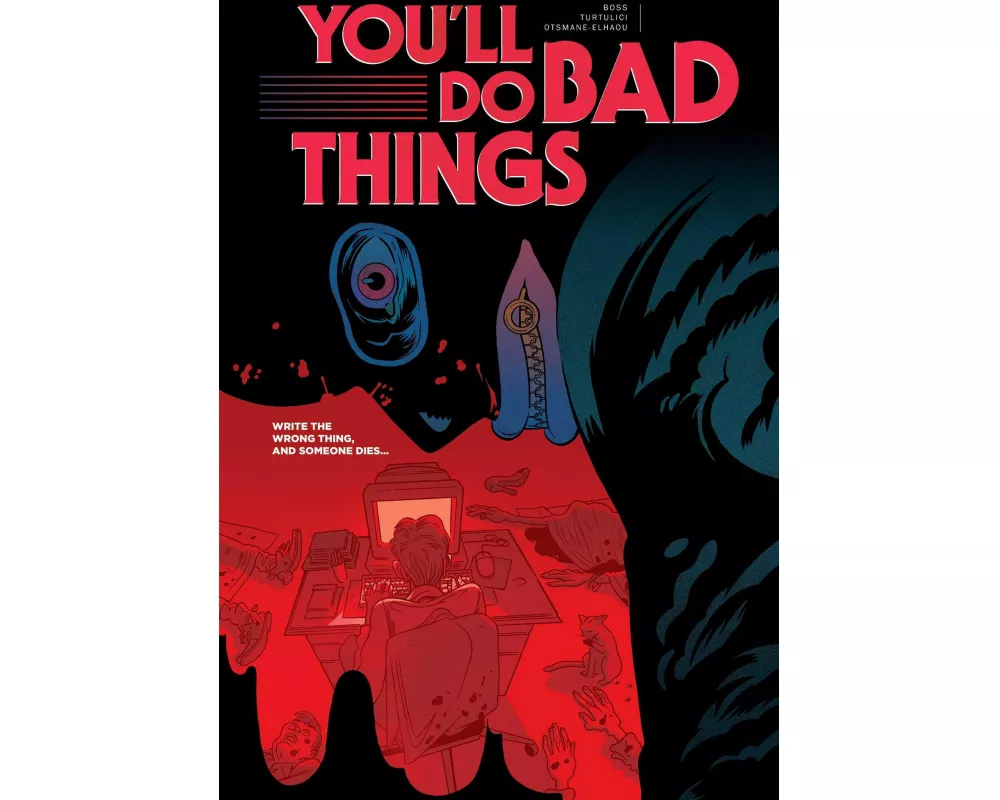 You'll Do Bad Things