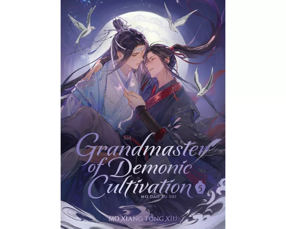 Grandmaster of Demonic Cultivation: Mo Dao Zu Shi (Deluxe Hardcover Novel) Vol. 5