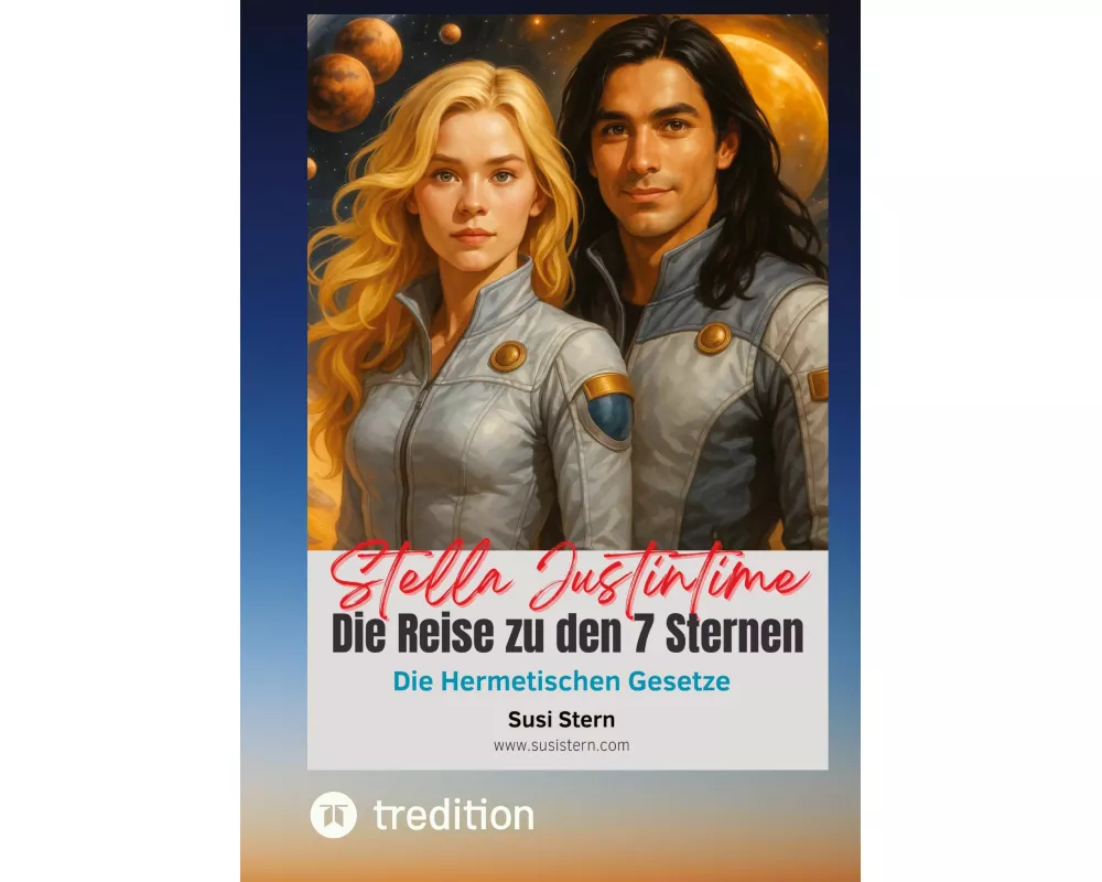 Stella Justintime - Die Reise zu den 7 Sternen