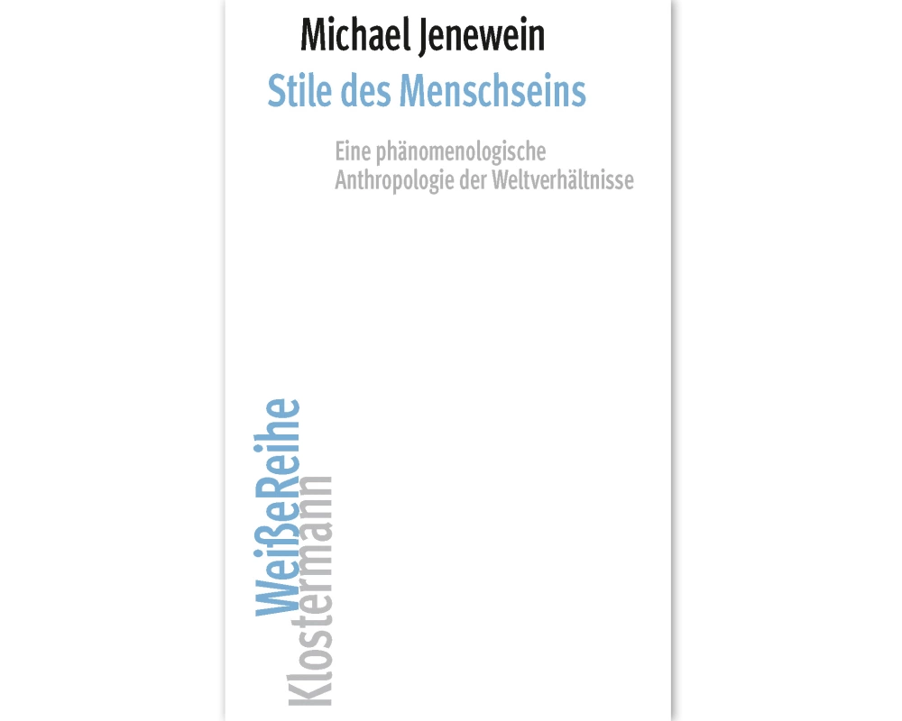 Stile des Menschseins